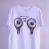 BASE PRODUCTIS 5 CAMISETA MIRAME A LOS OJOS